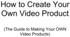 Thumbnail Video Products, Create Your Own Tutorial Thumbnail Video Products, Create Your Own Tutorial